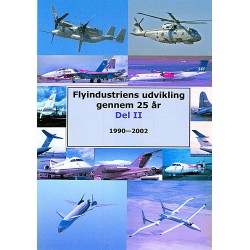 Flyindustriens udvikling gennem 25 år. Del II