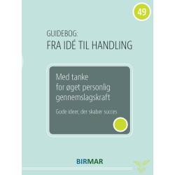 Med tanke for øget personlig gennemslagskraft: Gode ideer, der skaber succes