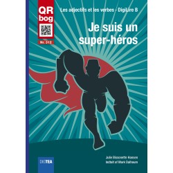 Je suis un super-héros