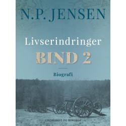 Livserindringer. Bind 2