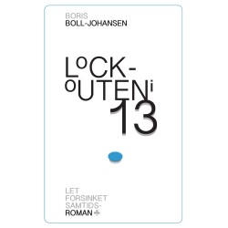 Lockouten i 13: Let forsinket samtidsroman