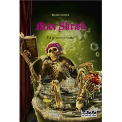 Max Skræk - På gravens rand