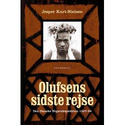Olufsens sidste rejse: Den Danske Nigerekspedition 1927-28