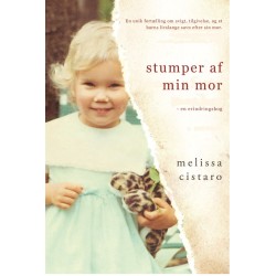 Stumper af min mor - en erindringsbog