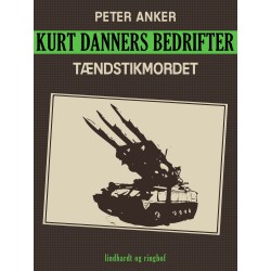 Kurt Danners bedrifter: Tændstikmordet