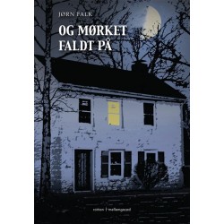 Og mørket faldt på