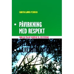 Påvirkning med respekt