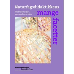 Naturfagsdidaktikkens mange facetter