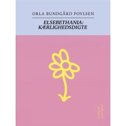 Elsebethania: Kærlighedsdigte