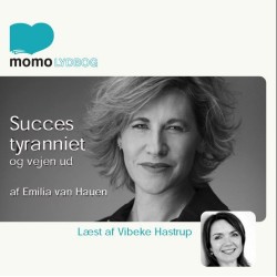 Succestyranniet og vejen ud.