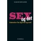 Sex og det: Historier fra hjertet og ned