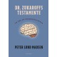 Dr. Zukaroffs testamente: En bog om menneskehjernen
