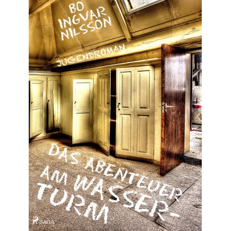 Das Abenteuer am Wasserturm