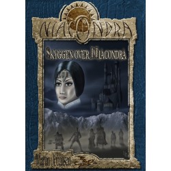 Skyggen over Niacondra: Skyggespillet 1. del