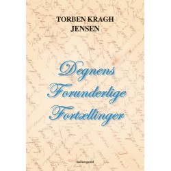 Degnens Forunderlige Fortællinger