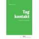Tag kontakt: Guide til smalltalk