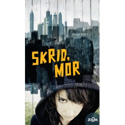 Skrid, mor