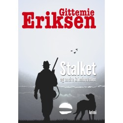 Stalket: og andre kriminoveller