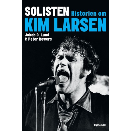 Solisten: Historien om Kim Larsen