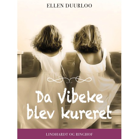 Da Vibeke blev kureret