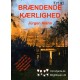 Brændende kærlighed (1. udgave)