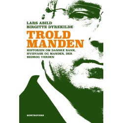 Troldmanden: Historien om Danske Bank, hvidvask og manden, der bedrog verden