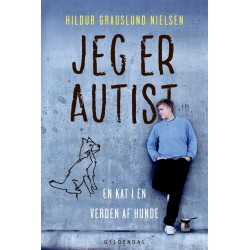 Jeg er autist: En kat i en verden af hunde