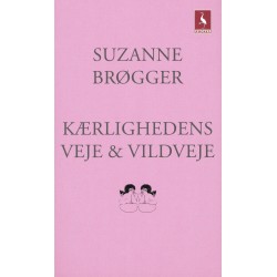 Kærlighedens veje & vildveje