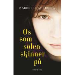 Os, som solen skinner på