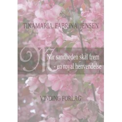 Når sandheden skal frem - en royal henvendelse