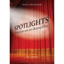 Spotlights: Historien om en skuespiller