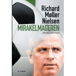 Mirakelmageren: Richard Møller Nielsen