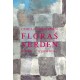 Floras verden: Roman