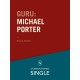 Guru: Michael Porter - 1980'erne er stadig hotte: De 20 største ledelseseksperter. Kapitel 17.