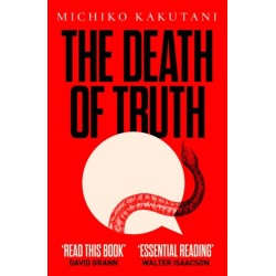 The Death of Truth