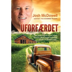 Uforfærdet: Den sande historie om en mands rejse fra ubeskrivelige smertelige minder til ufattelig nåde