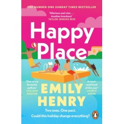 Happy Place: A shimmering new novel from -1 Sunday Times bestselling author Emily Henry