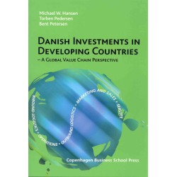 Danish Investments in Developing Countries: A Global Value Chain Perspective
