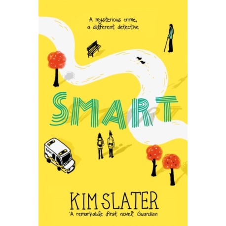 Smart: A Mysterious Crime, a Different Detective
