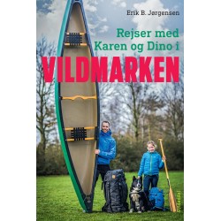 Rejser med Karen og Dino i Vildmarken