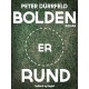 Bolden er rund