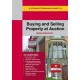 A Straightforward Guide to Buying and Selling Property at Auction: Revised Edition