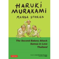 Haruki Murakami Manga Stories 2: The Second Bakery Attack- Samsa in Love- Thailand