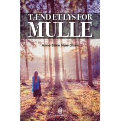 Tænd et lys for Mulle
