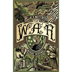 Blackwater IV: The War: The Blackwater Saga