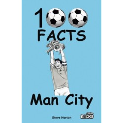 Manchester City - 100 Facts