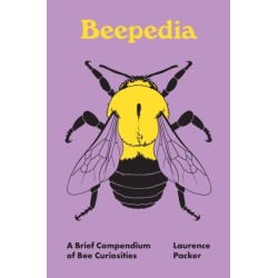 Beepedia: A Brief Compendium of Bee Curiosities