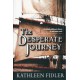 The Desperate Journey