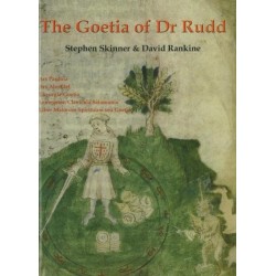 Goetia of Dr Rudd: The Angels & Demons of Liber Malorum Spirituum seu Goetia
