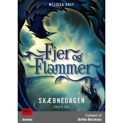 Fjer og flammer 3: Skæbnedagen: Skæbnedagen